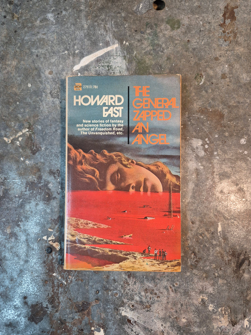 The General Zapped An Angel - Howard Fast