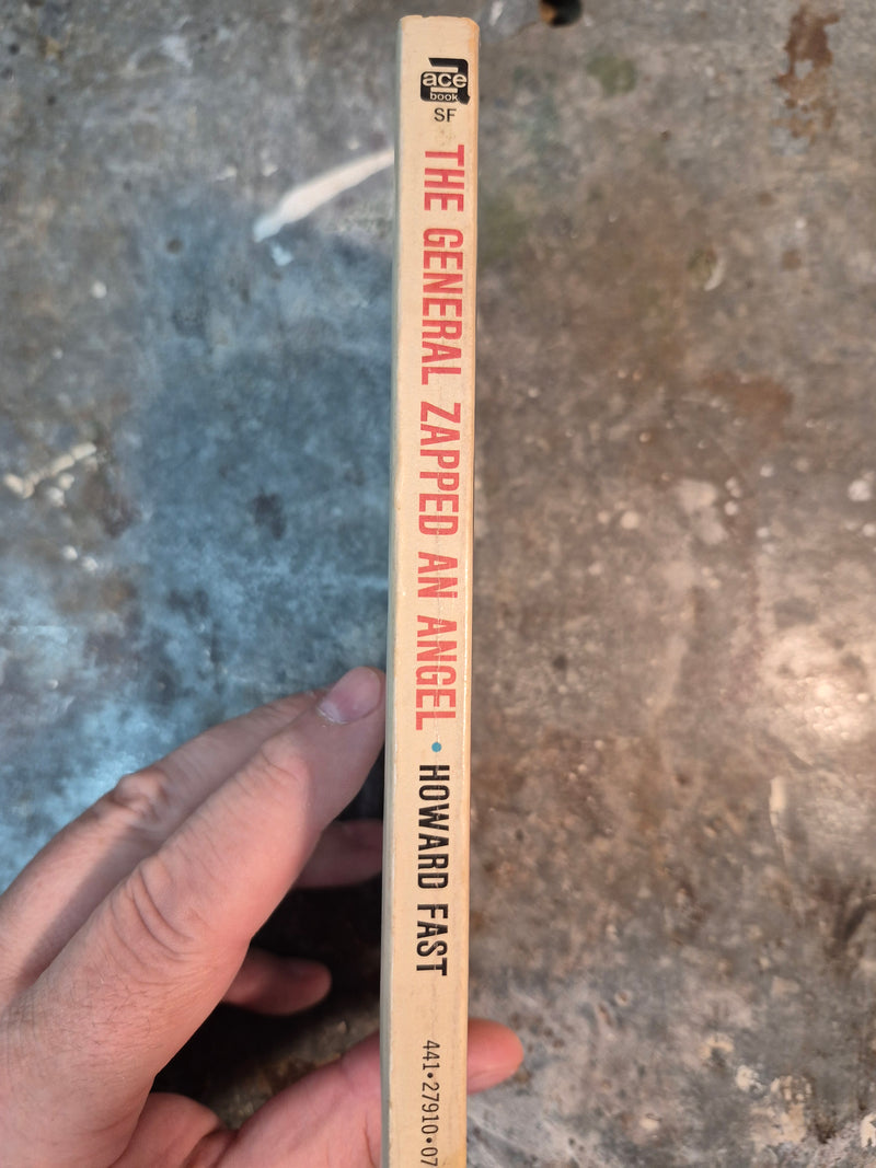 The General Zapped An Angel - Howard Fast