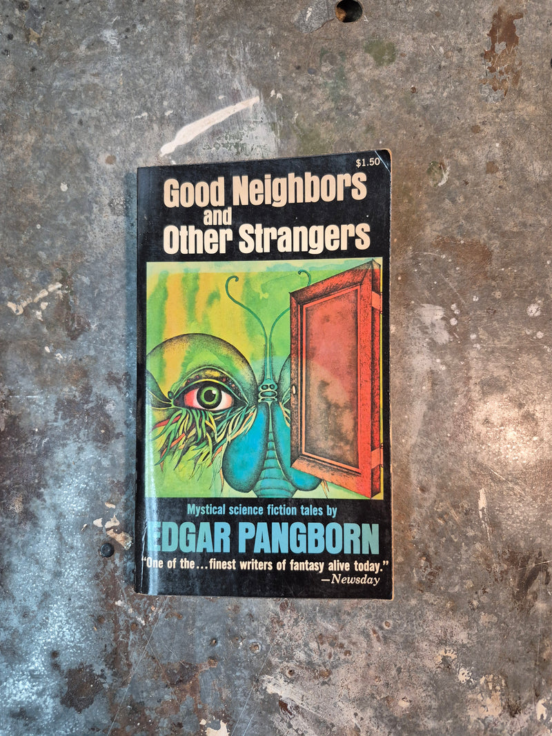 Good Neighbors And Other Strangers - Edgar Pangborn