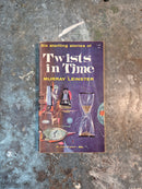 Twists In Time - Murray Leinster
