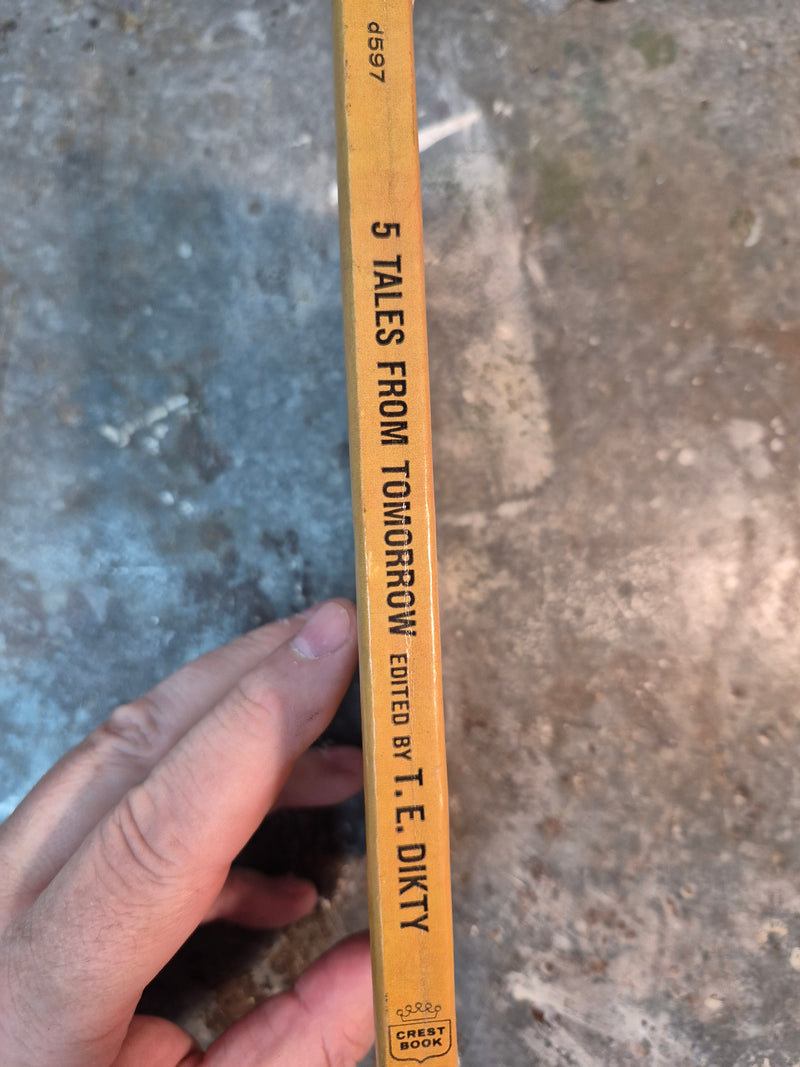 5 Tales From Tomorrow - T. E. Dikty