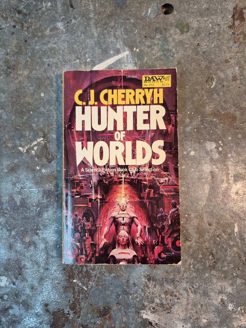 Hunter Of Worlds - C. J. Cherryh