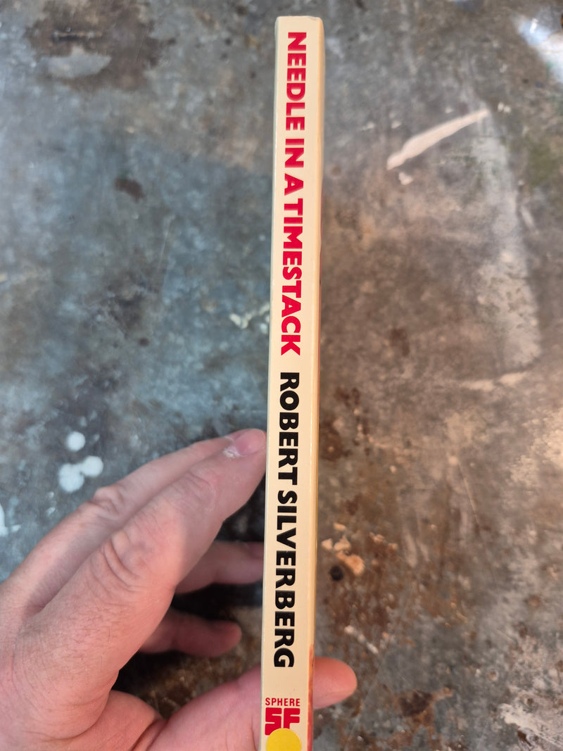 Needle In A Timestack - Robert Silverberg