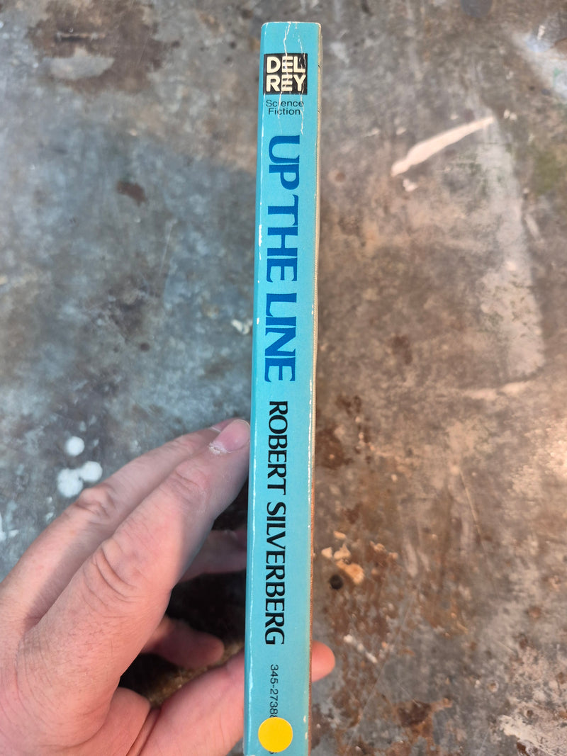 Up The Line - Robert Silverberg