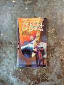 The Rebel Of Rhada - Robert Cham Gilman