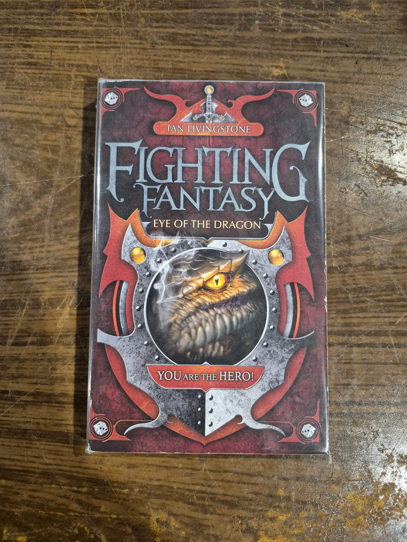 Fighting Fantasy 10: Eye Of The Dragon - Ian Livingstone