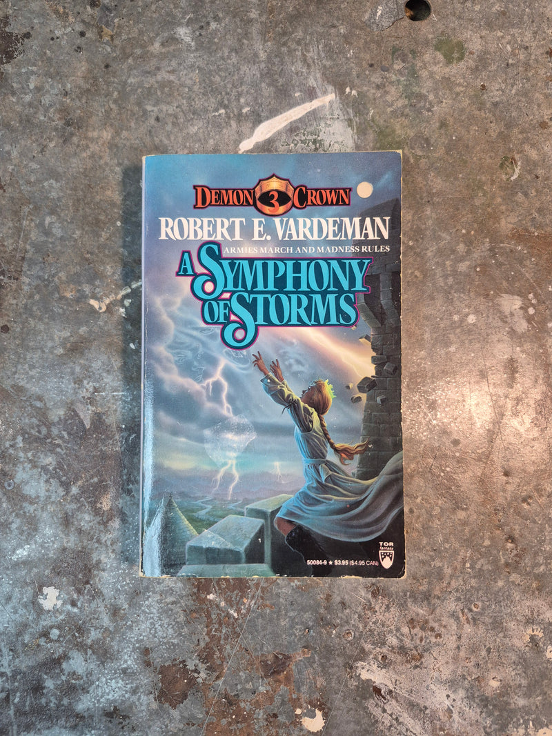 Demon Crown 3: A Symphony Of Storms - Robert E. Vardeman