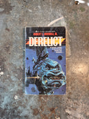 Derelict - Robert L. Hovorka Jr.