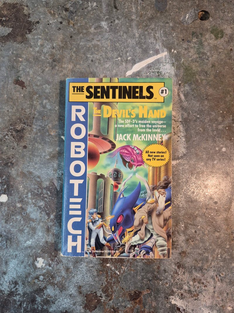 Robotech The Sentinels 1: The Devil's Hand - Jack McKinney
