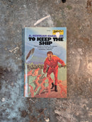 To Keep The Ship - A. Bertram Chandler