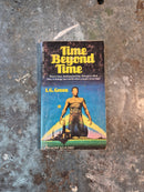 Time Beyond Time - I. G. Green
