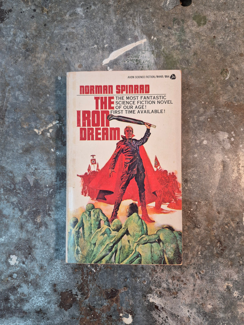 The Iron Dream - Norman Spinrad