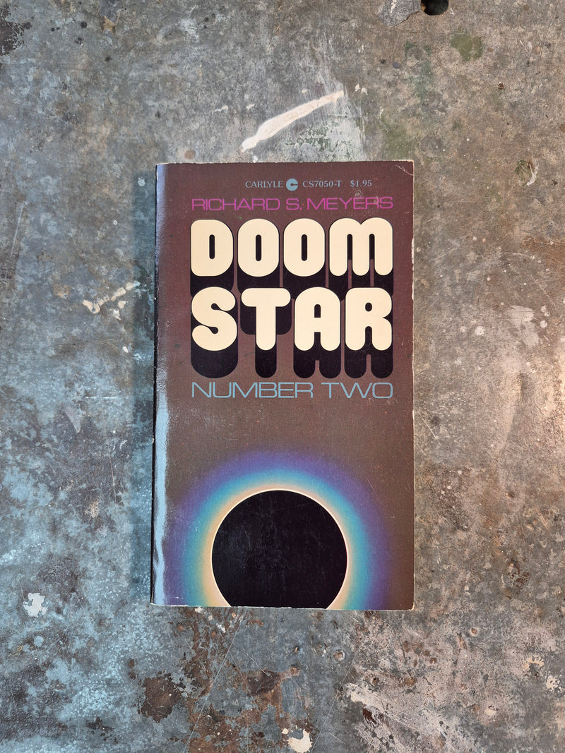 Doom Star Number Two - Richard S. Meyer