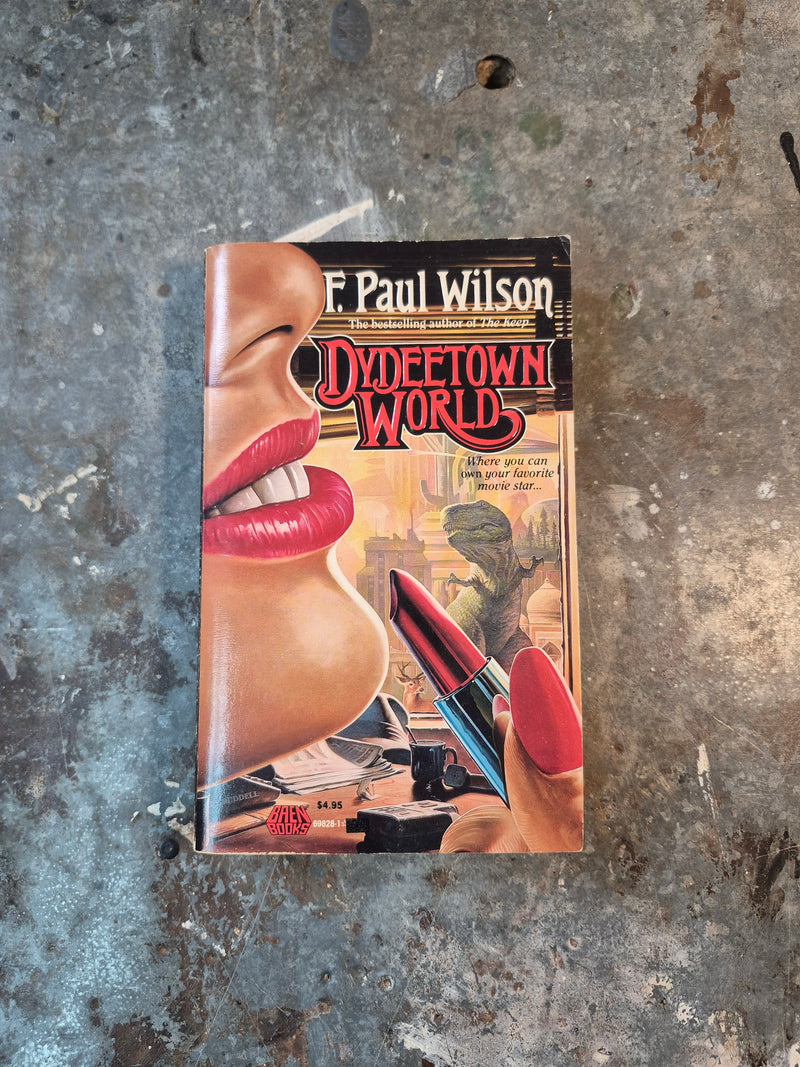 Dydeetown World - F. Paul Wilson