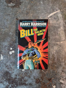 Bill The Galactic Hero - Harry Harrison