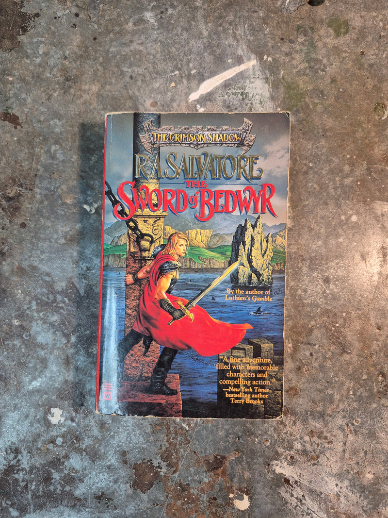 The Crimson Shadow: The Sword Of Bedwyr - R. A. Salvatore