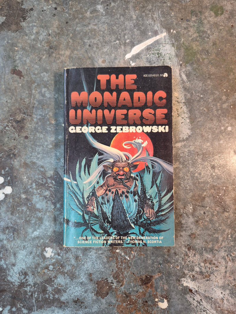 The Monadic Universe - George Zebrowski