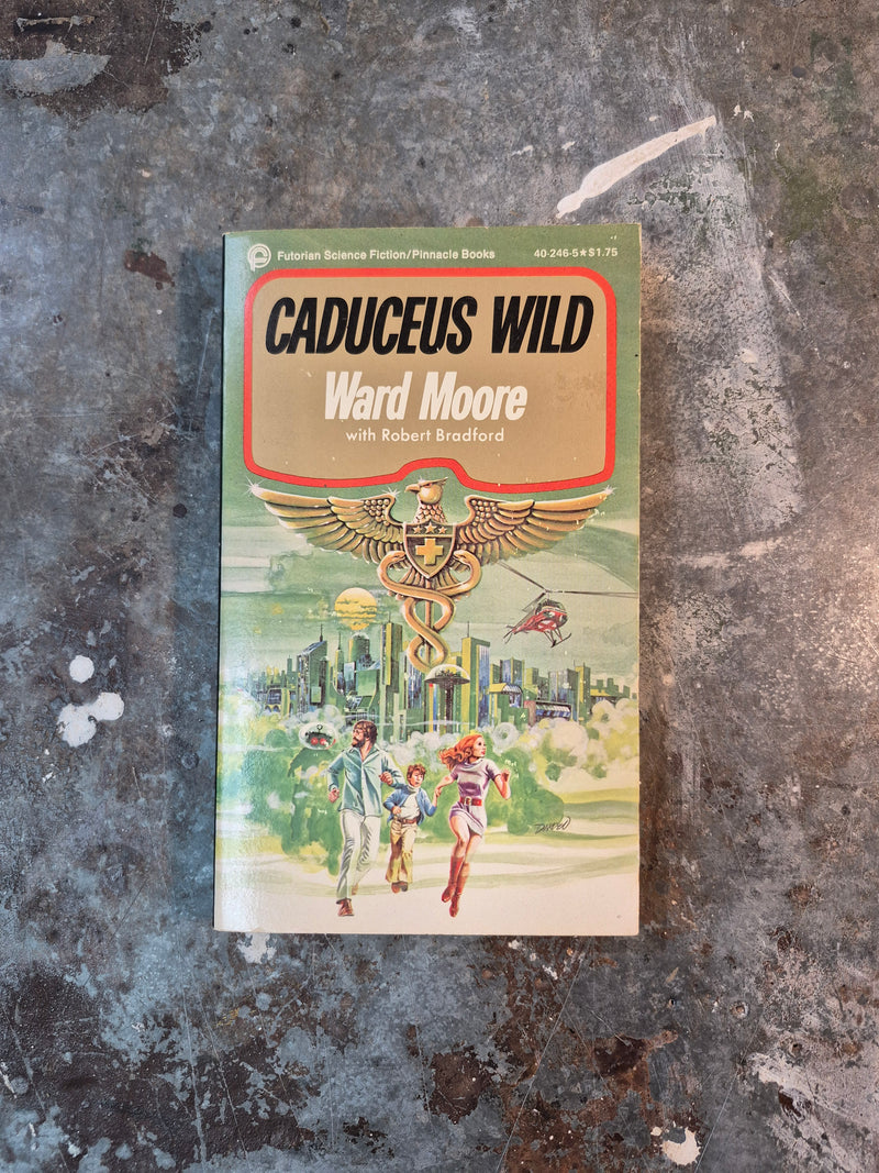 Caduceus Wild - Ward Moore