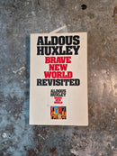 Brave New World Revisited - Aldous Huxley