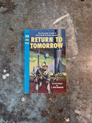 Return To Tomorrow - L. Ron Hubbard