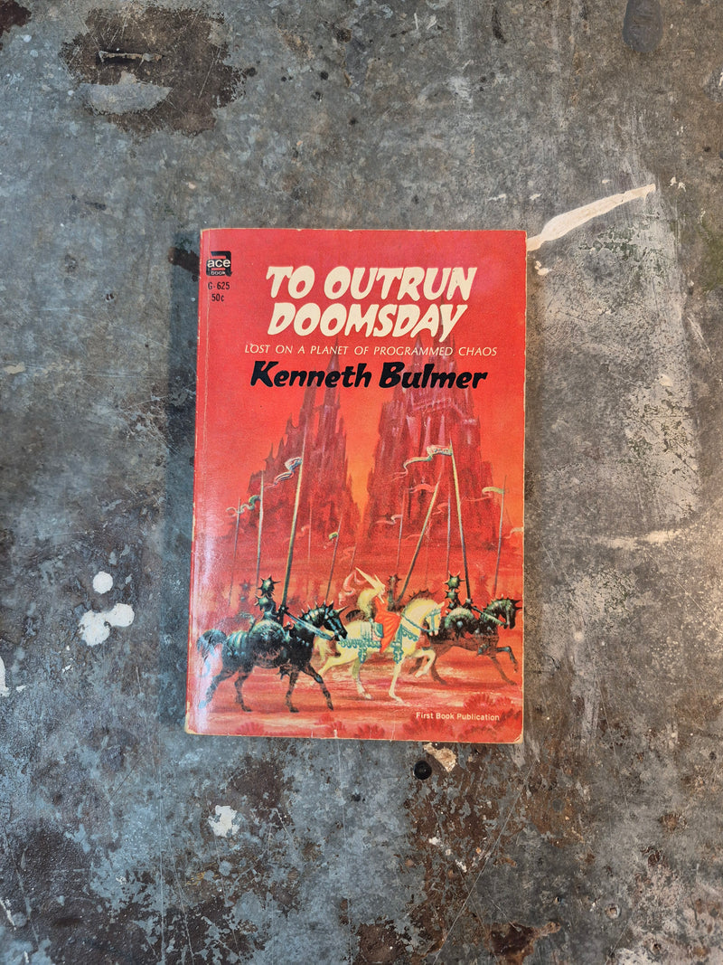 To Outrun Doomsday - Kenneth Bulmer