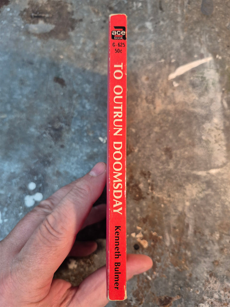 To Outrun Doomsday - Kenneth Bulmer