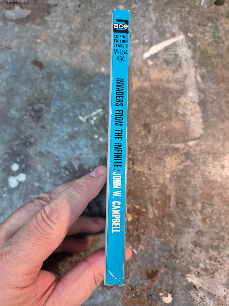 Invaders From The Infinite - John W. Campbell