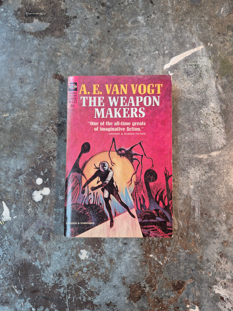 The Weapon Makers - A. E. van Vogt