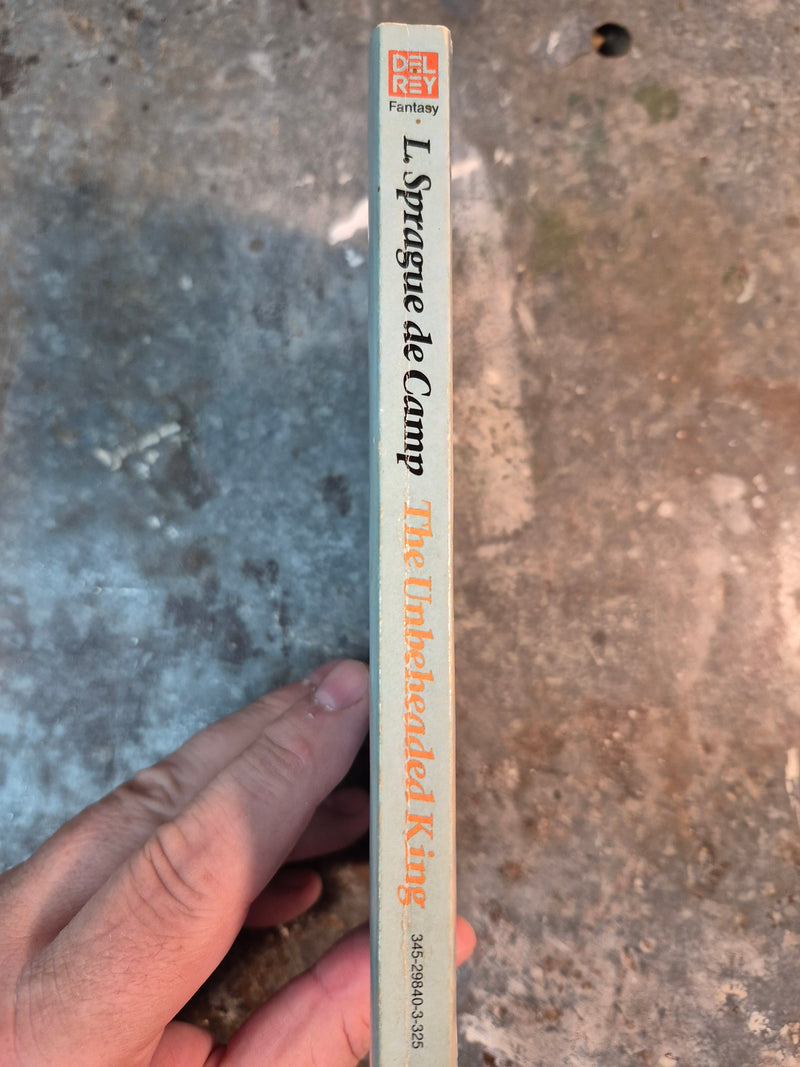 The Unbeheaded King - L. Sprague de Camp