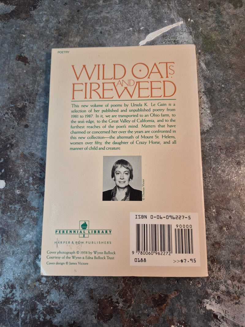 Wild Oats And Fireweed - Ursula K. Le Guin