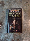 DragonLance Villains Series Volume I: Before The Mask - Michael & Teri Williams