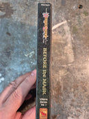 DragonLance Villains Series Volume I: Before The Mask - Michael & Teri Williams