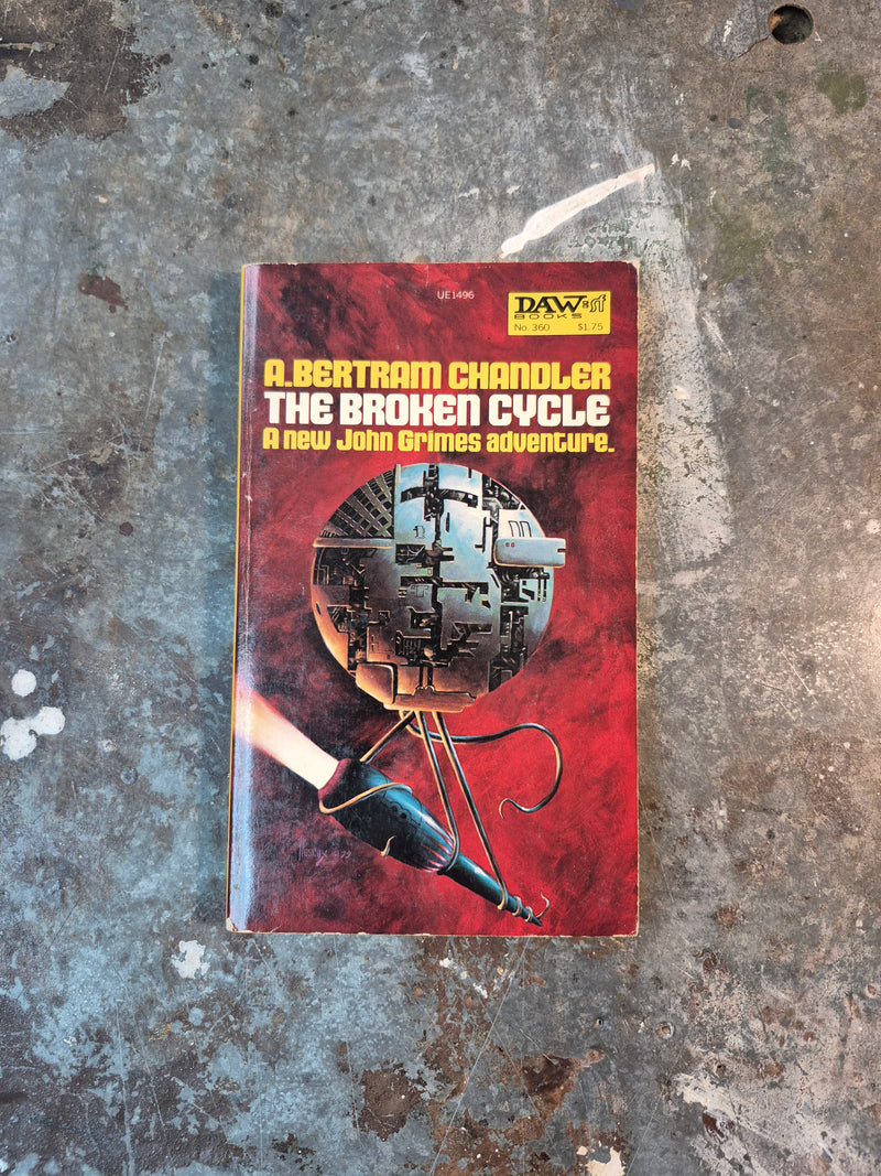 The Broken Cycle - A. Bertram Chandler