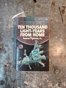 Ten Thousand Light-Years From Home - James Tiptree Jr.