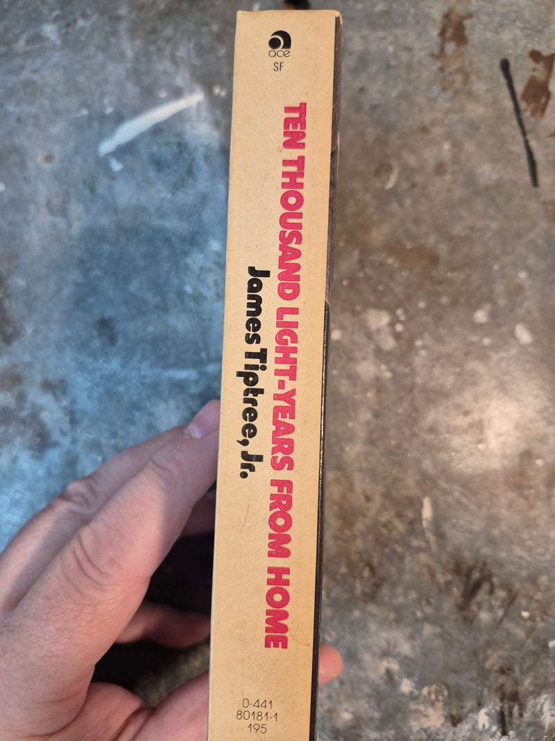 Ten Thousand Light-Years From Home - James Tiptree Jr.