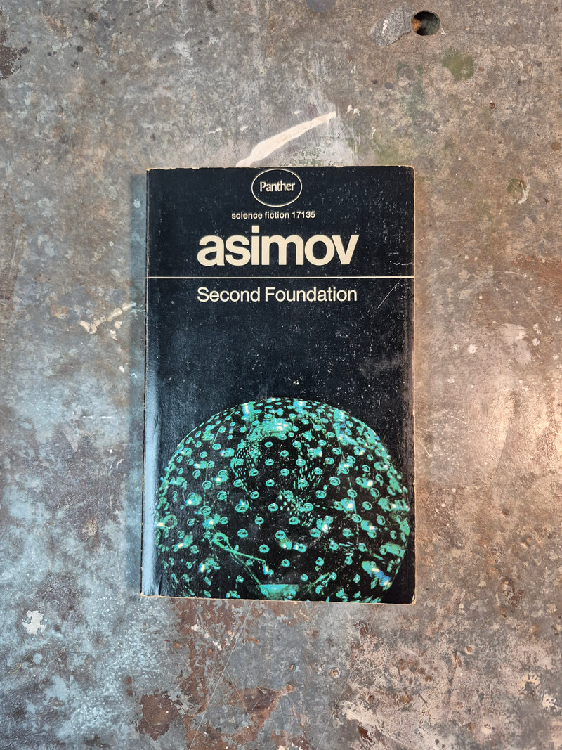 Second Foundation - Isaac Asimov