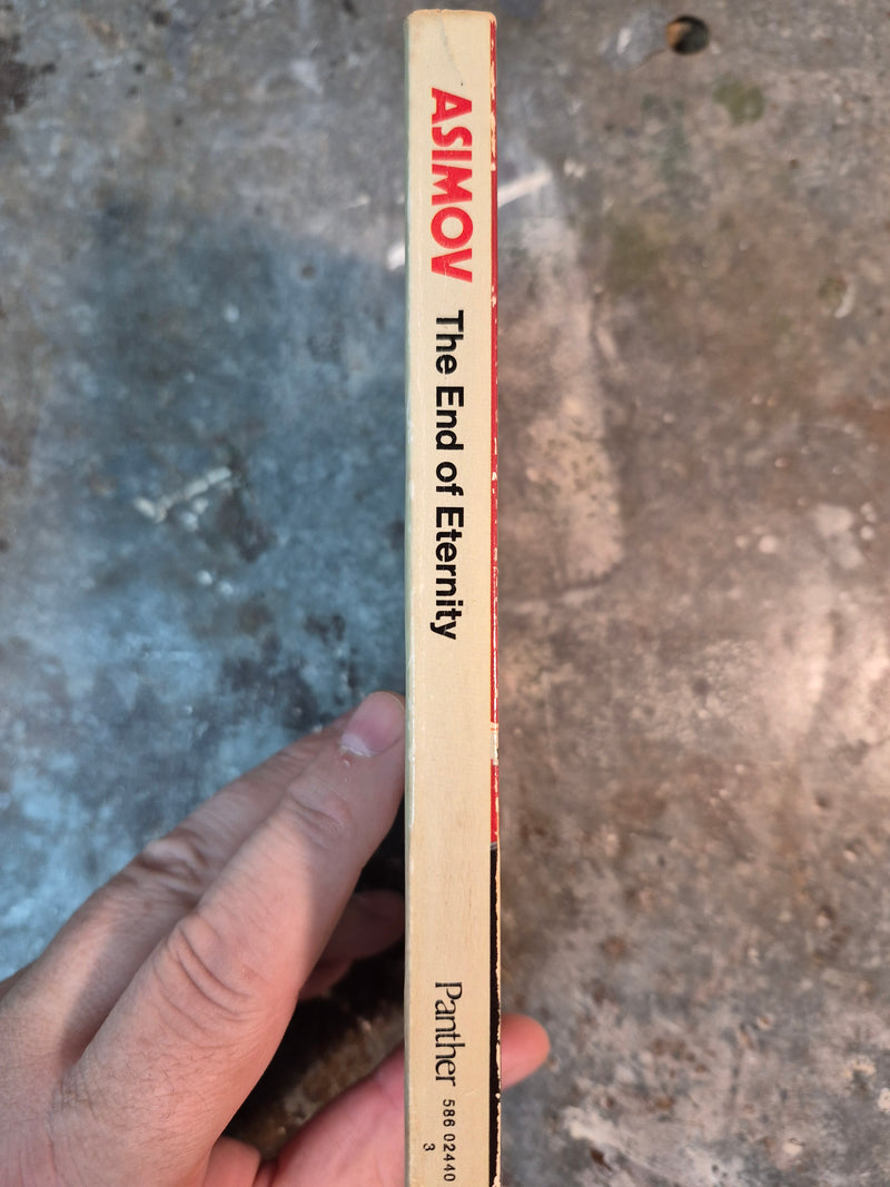 The End Of Eternity - Isaac Asimov