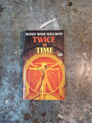Twice In Time - Manly Wade Wellman