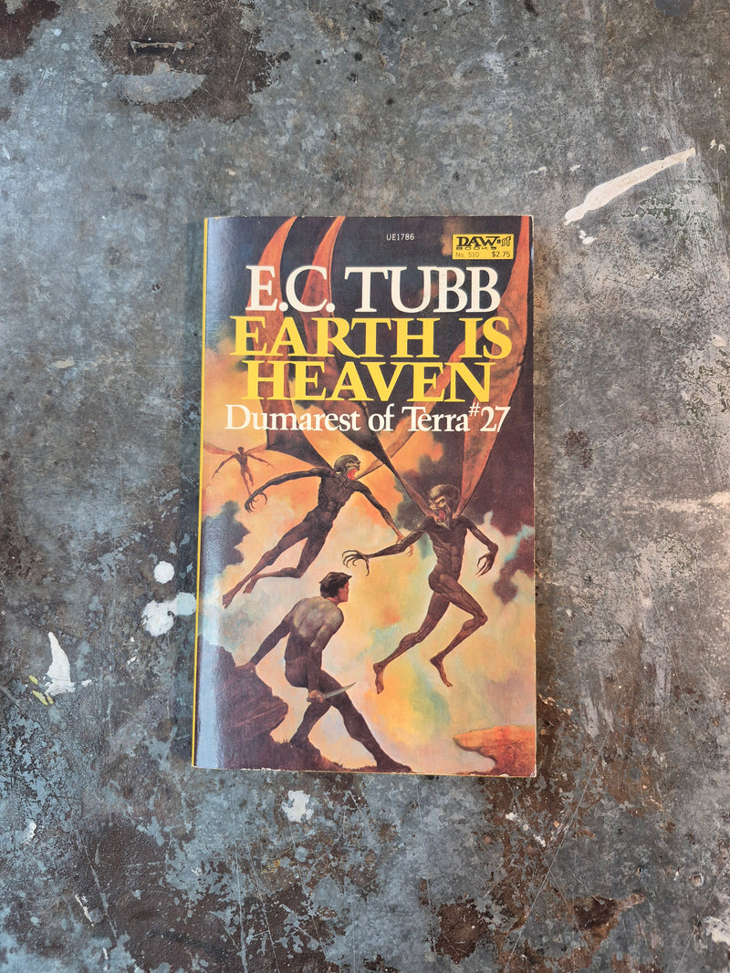 Dumarest Of Terra 27: Earth Is Heaven - E. C. Tubb