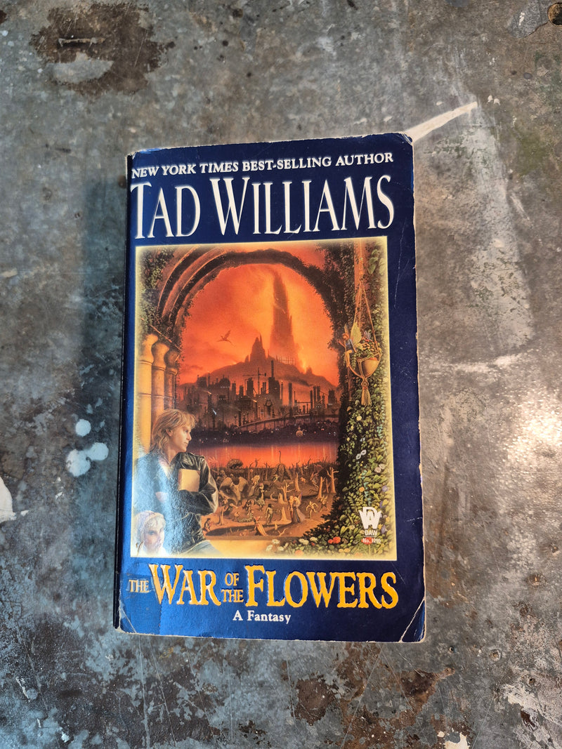 The War Of The Flowers - Tad Williams