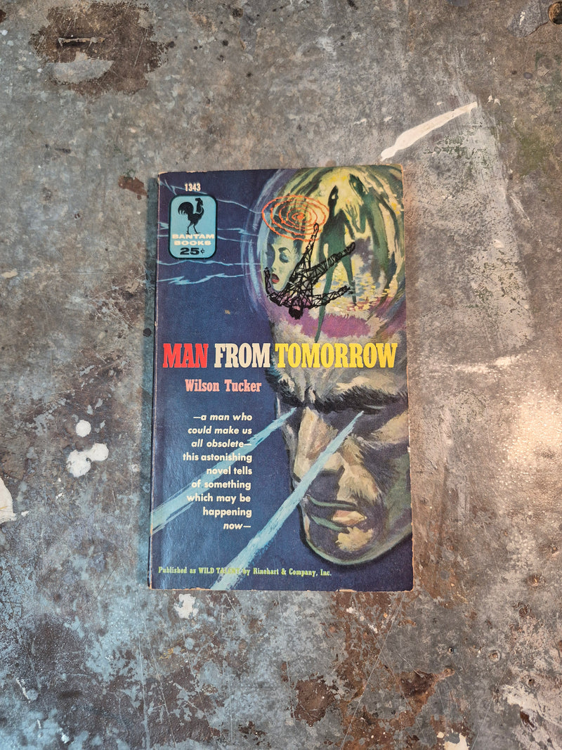 Man From Tomorrow - Wilson Tucker