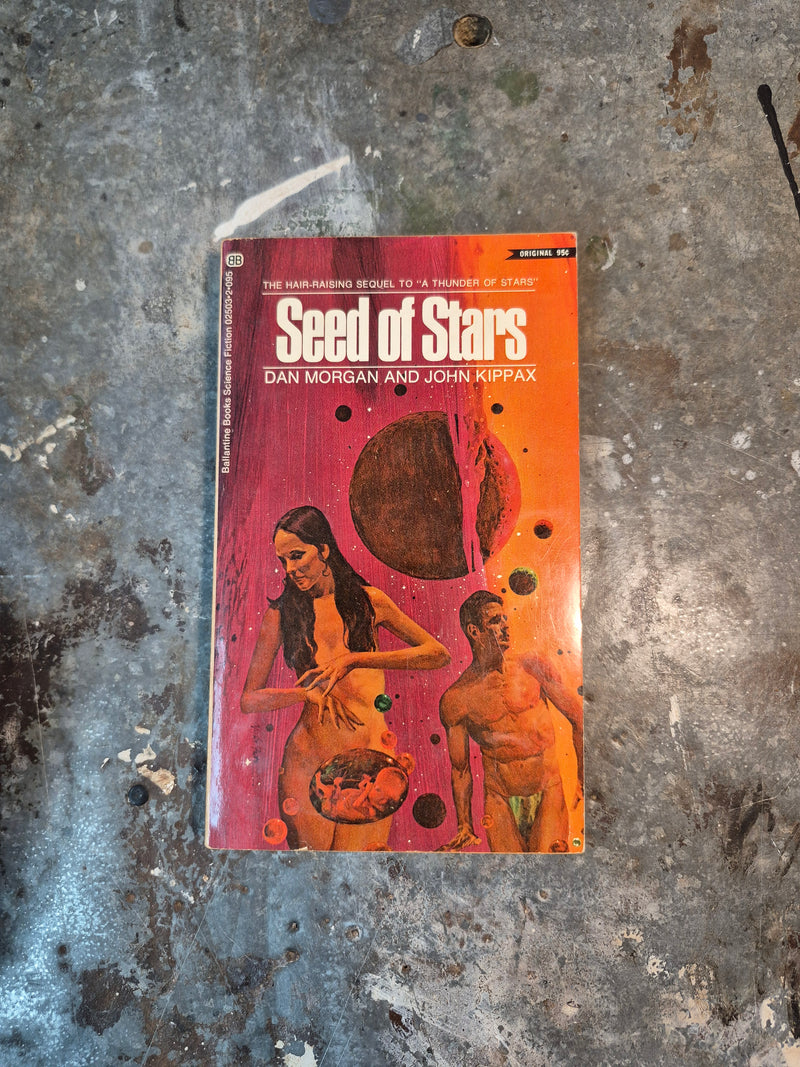 Seed Of Stars - Dan Morgan & John Kippax