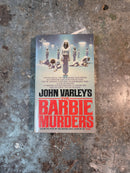 The Barbie Murders - John Varley