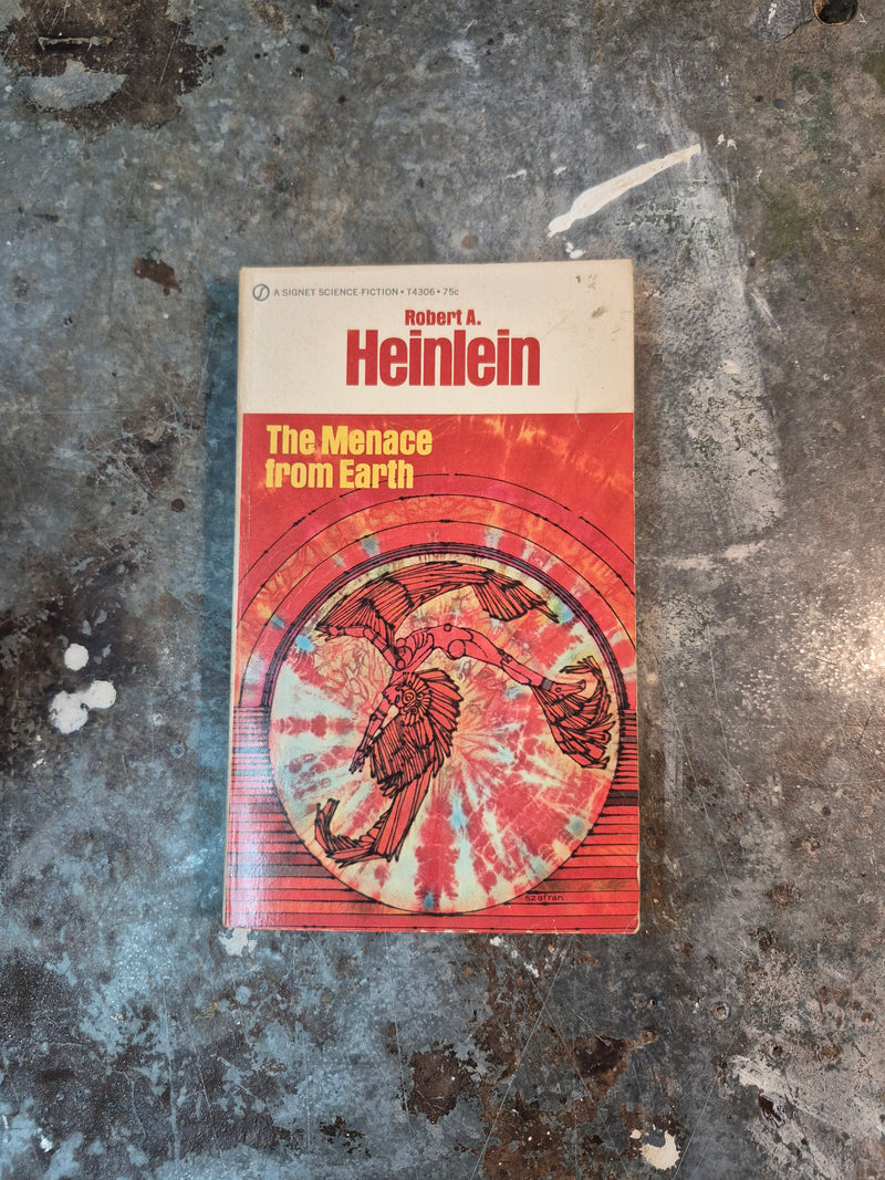The Menace From Earth - Robert A. Heinlein