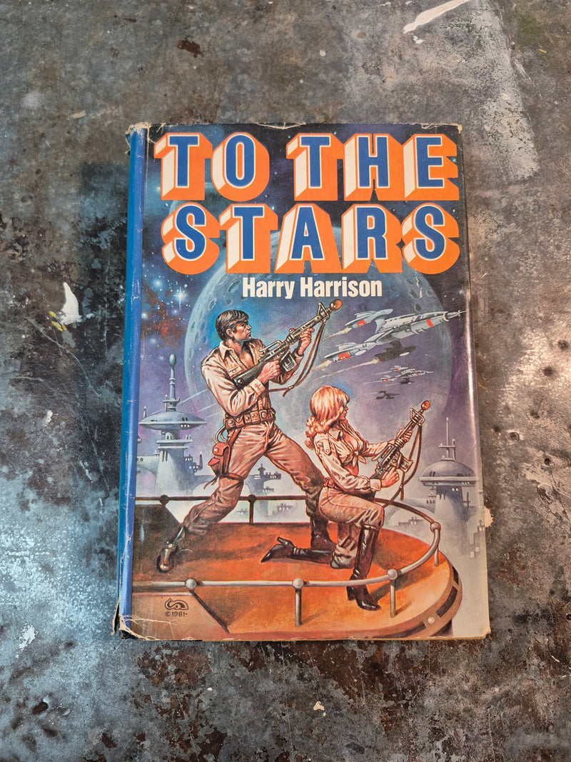 To The Stars - Harry Harrison