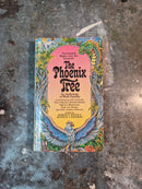 The Phoenix Tree - Robert H. Boyer & Kenneth J. Zahorski (editors)