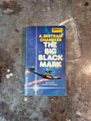 The Big Black Mark - A. Bertram Chandler