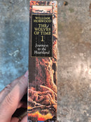 The Wolves Of Time 1: Journeys To The Heartland - William Horwood