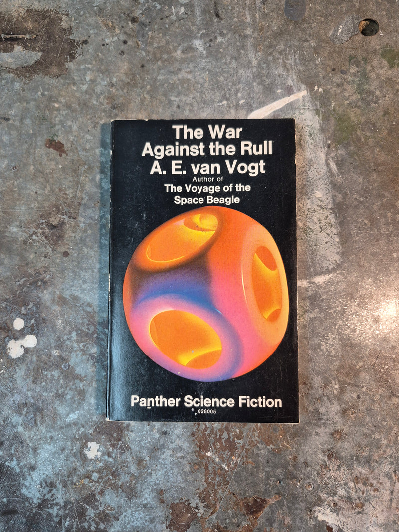 The War Against The Rull - A. E. van Vogt