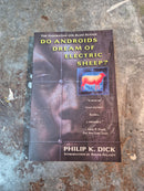 Do Androids Dream Of Electric Sheep? - Philip K. Dick